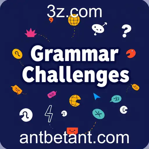 Mastering Language Skills with 'Grammar Challenges' on AntBet